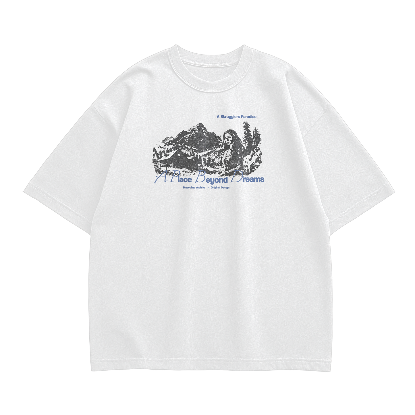 A PLACE BEYOND DREAMS OVERSIZED WHITE T-SHIRT