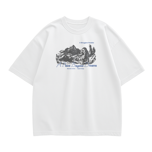A PLACE BEYOND DREAMS OVERSIZED WHITE T-SHIRT